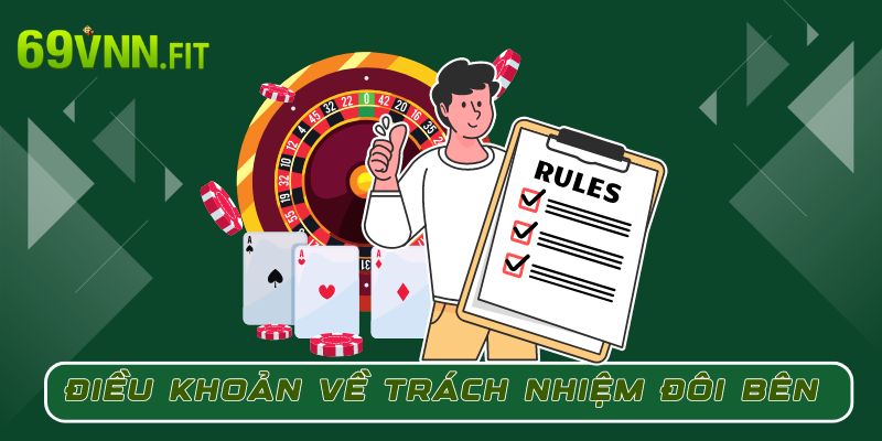 Điều khoản điều kiện về trách nhiệm đôi bên